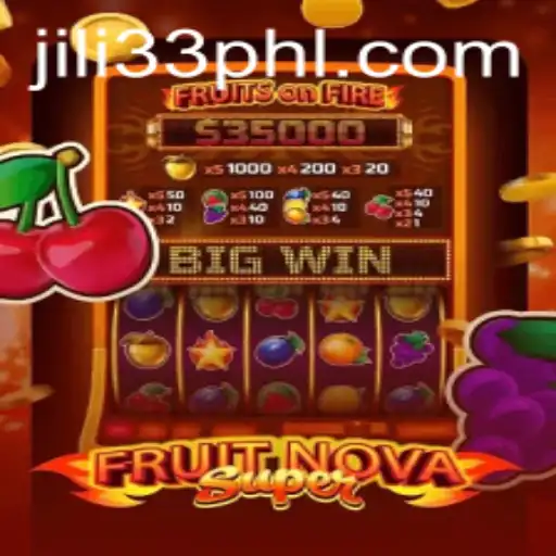 FruitNovaSuper: A Fresh Take on Classic Gaming with JILI33