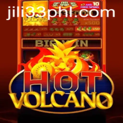 Exploring the Fiery Thrills of HotVolcano: A Comprehensive Guide with JILI33