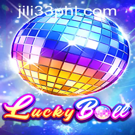 Discover the Thrilling World of LuckyBall and JILI33