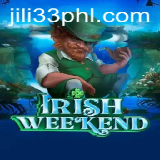 Exploring IrishWeekend: An Enchanting Journey with JILI33