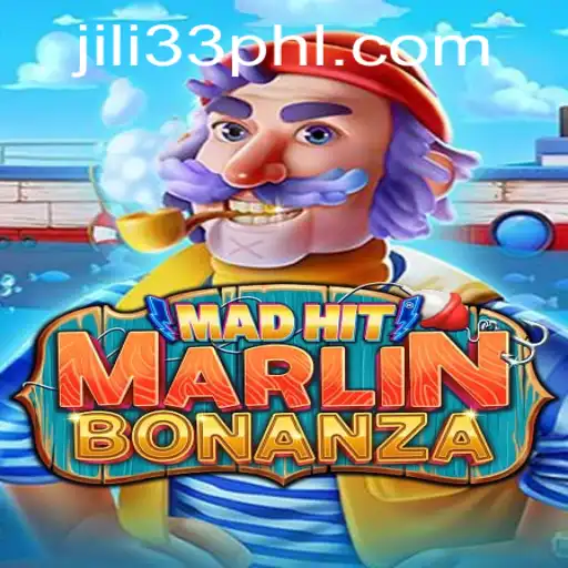 MadHitMarlinBonanza: A Deep Dive into JILI33's Latest Game